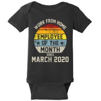 Work From Home Employee Of The Month Funny Pandemic Baby Bodysuit