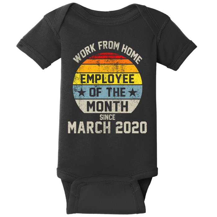 Work From Home Employee Of The Month Funny Pandemic Baby Bodysuit