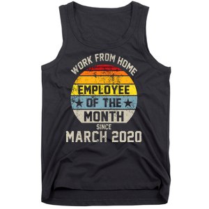 Work From Home Employee Of The Month Funny Pandemic Tank Top