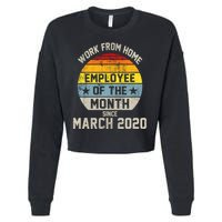 Work From Home Employee Of The Month Funny Pandemic Cropped Pullover Crew