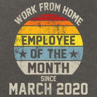 Work From Home Employee Of The Month Funny Pandemic Cotton Canvas Backpack
