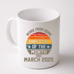 Work From Home Employee Of The Month Funny Pandemic Coffee Mug