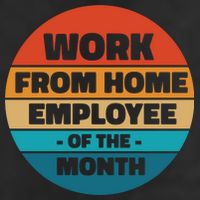 Work From Home Employee Of The Month Retro 7 Panel Mesh Trucker Snapback Hat