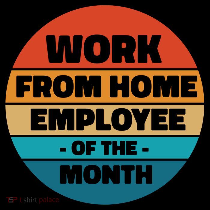 Work From Home Employee Of The Month Retro Sweatshirt