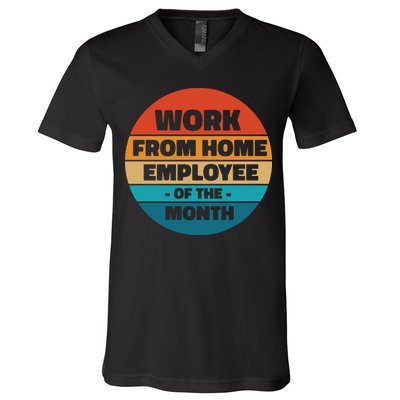 Work From Home Employee Of The Month Retro V-Neck T-Shirt