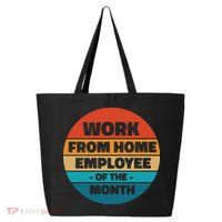Work From Home Employee Of The Month Retro 25L Jumbo Tote