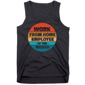 Work From Home Employee Of The Month Retro Tank Top