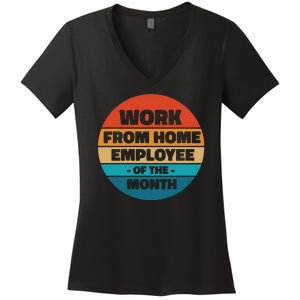 Work From Home Employee Of The Month Retro Women's V-Neck T-Shirt