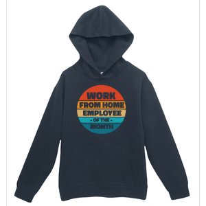 Work From Home Employee Of The Month Retro Urban Pullover Hoodie