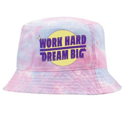 Work Hard Dream Big Tie-Dyed Bucket Hat