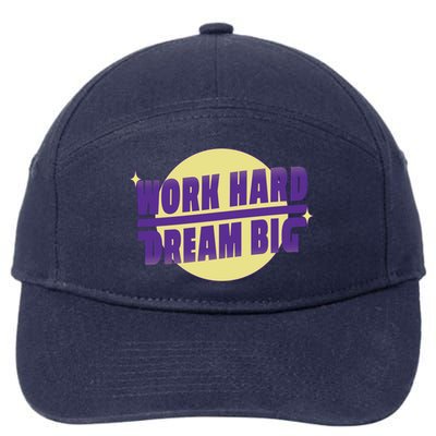 Work Hard Dream Big 7-Panel Snapback Hat