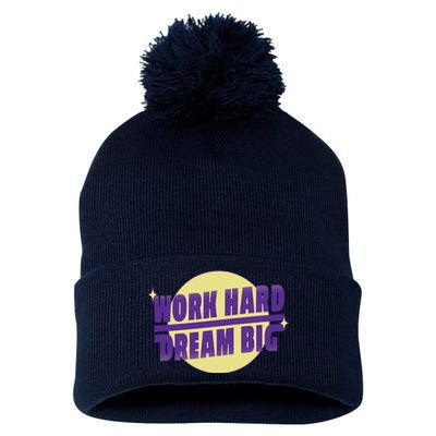 Work Hard Dream Big Pom Pom 12in Knit Beanie