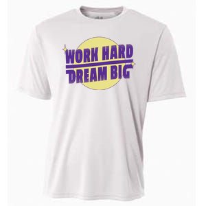 Work Hard Dream Big Cooling Performance Crew T-Shirt