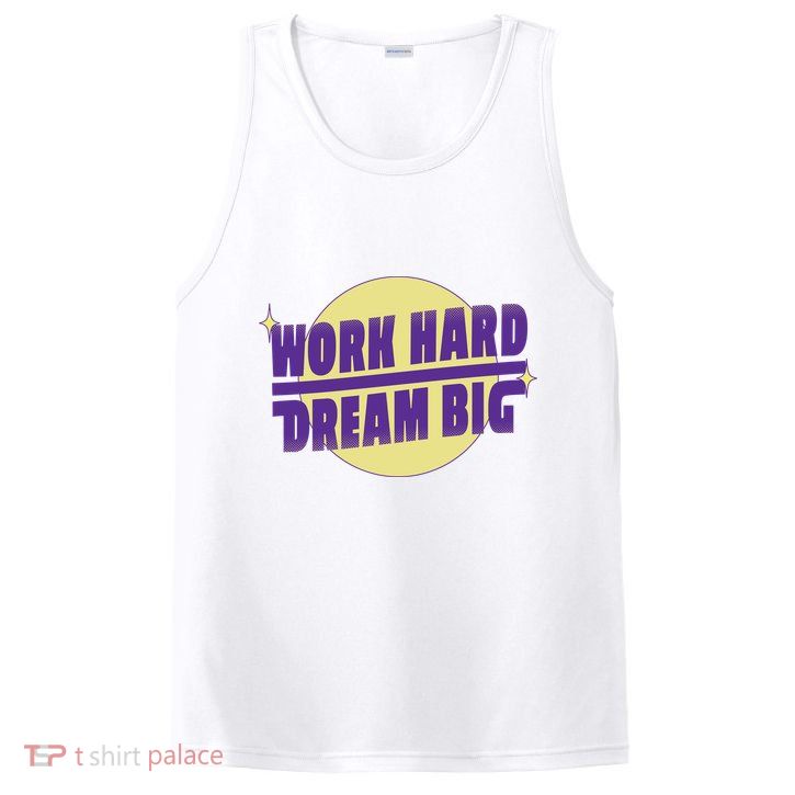 Work Hard Dream Big PosiCharge Competitor Tank