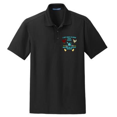 Work In My Garden Hang Out With My Chickens Dry Zone Grid Polo