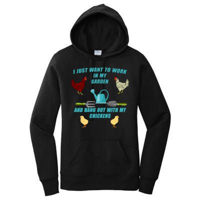 Work In My Garden Hang Out With My Chickens Women's Pullover Hoodie