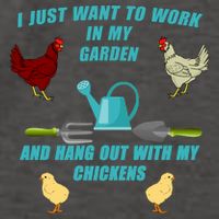 Work In My Garden Hang Out With My Chickens Vector Backpack