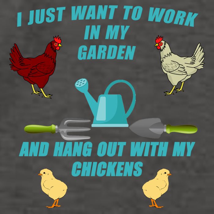 Work In My Garden Hang Out With My Chickens Vector Backpack