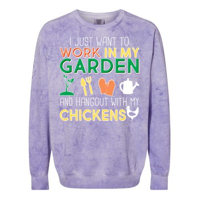 Work In My Garden Hangout With My Chickens Colorblast Crewneck Sweatshirt