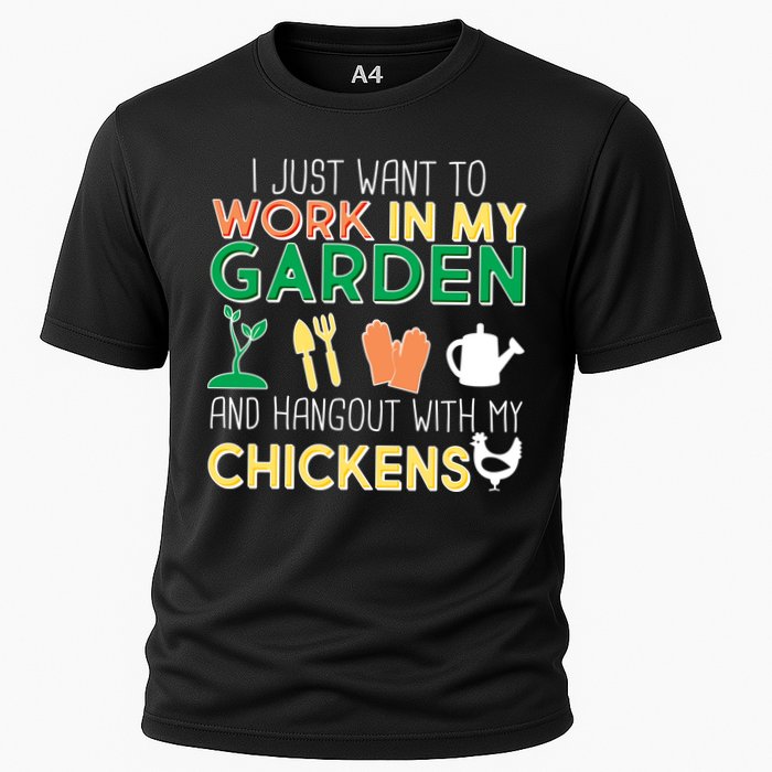 Work In My Garden Hangout With My Chickens Performance Shirt