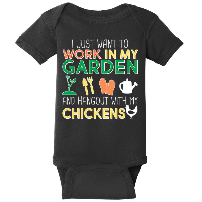 Work In My Garden Hangout With My Chickens Baby Bodysuit