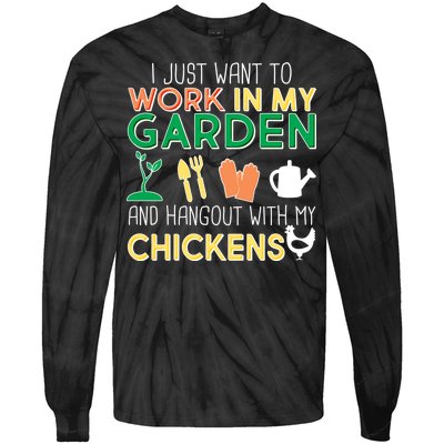 Work In My Garden Hangout With My Chickens Tie-Dye Long Sleeve Shirt