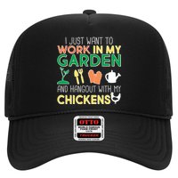 Work In My Garden Hangout With My Chickens Hat