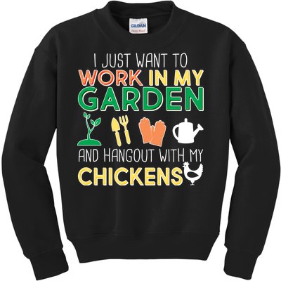 Work In My Garden Hangout With My Chickens Kids Sweatshirt