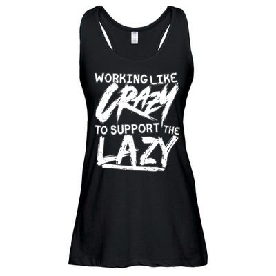 Working Like Crazy To Support The Lazy Ladies Essential Flowy Tank