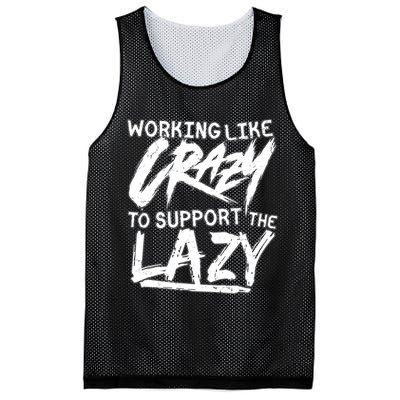 Working Like Crazy To Support The Lazy Mesh Reversible Basketball Jersey Tank