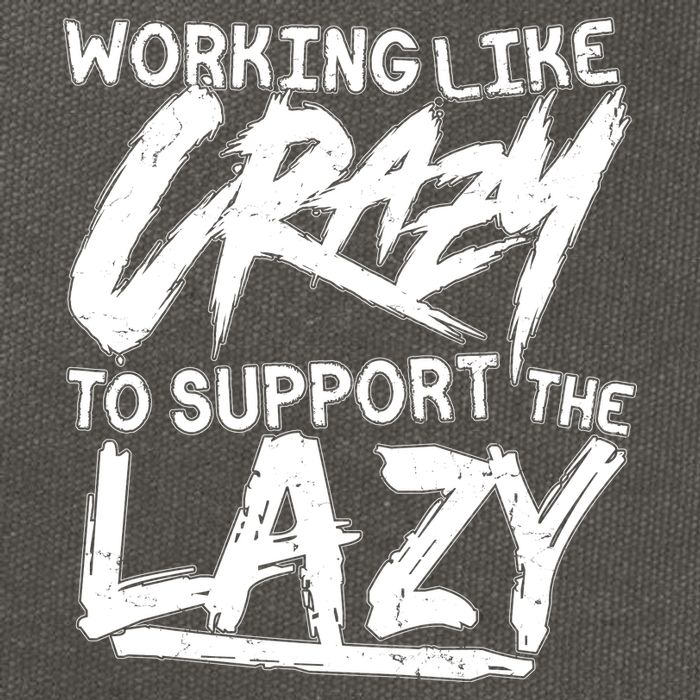 Working Like Crazy To Support The Lazy Cotton Canvas Backpack