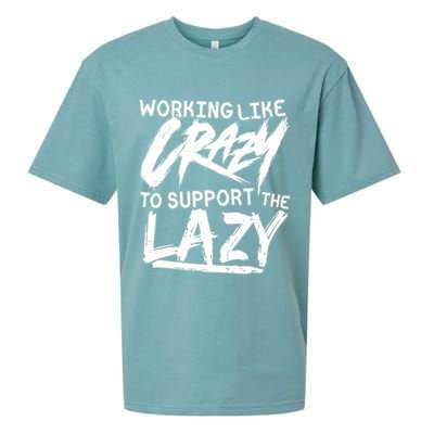 Working Like Crazy To Support The Lazy Sueded Cloud Jersey T-Shirt