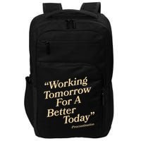 Working Tomorrow For A Better Today Procrastination Impact Tech Backpack