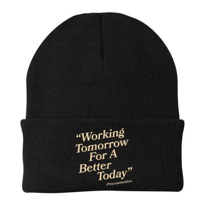 Working Tomorrow For A Better Today Procrastination Knit Cap Winter Beanie