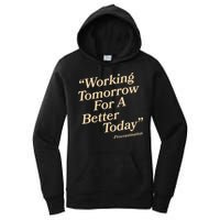 Working Tomorrow For A Better Today Procrastination Women's Pullover Hoodie