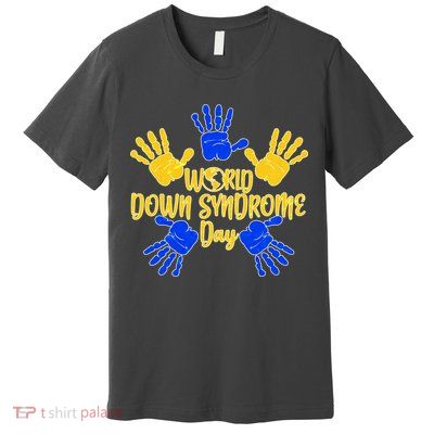 World Down Syndrome Day Premium T-Shirt