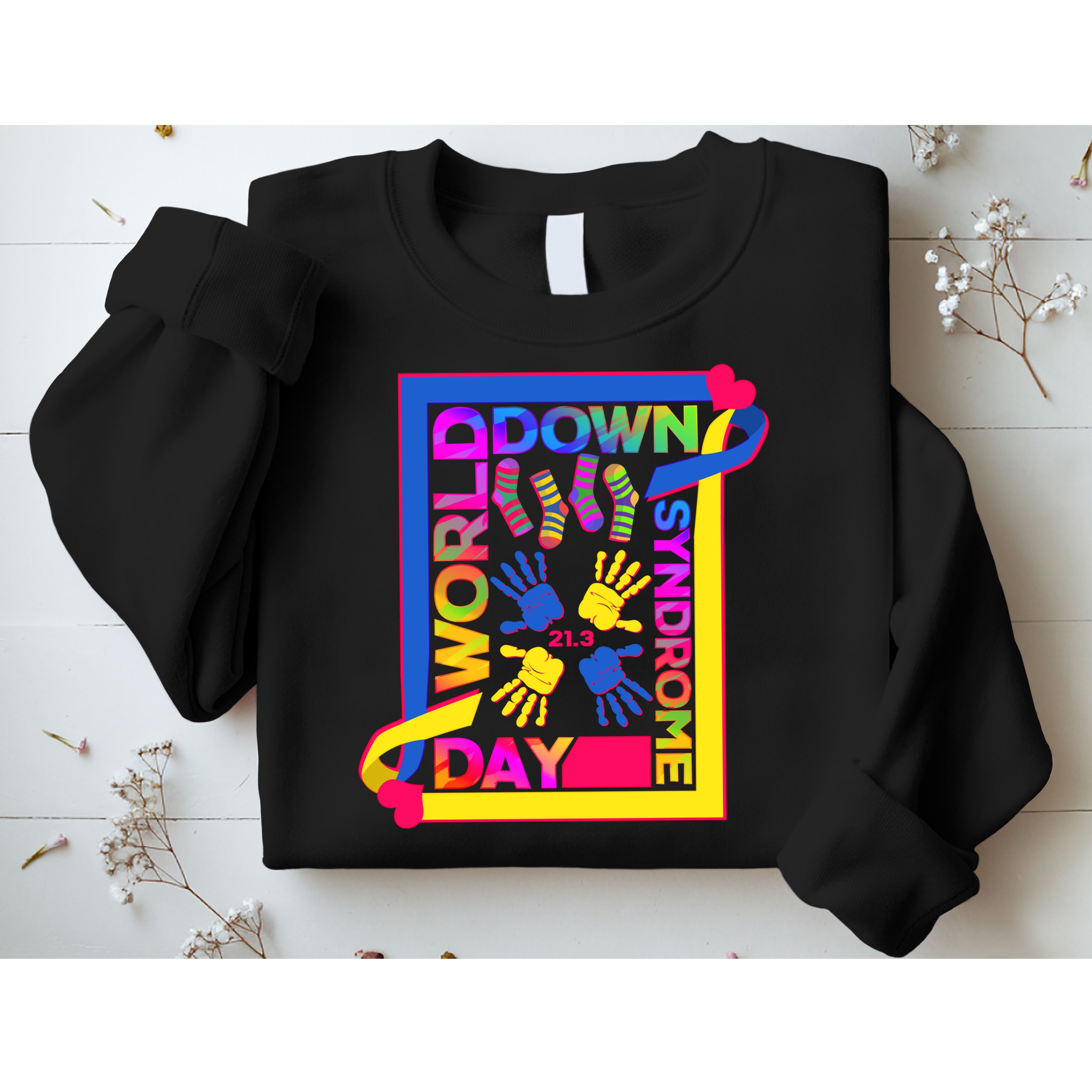 World Down Syndrome Day 21.3 Sweatshirt