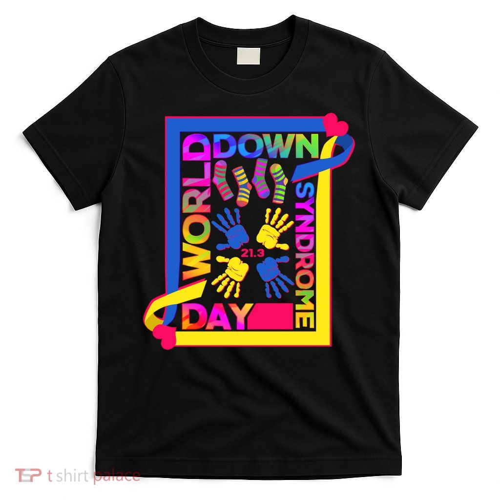 World Down Syndrome Day 21.3 T-Shirt