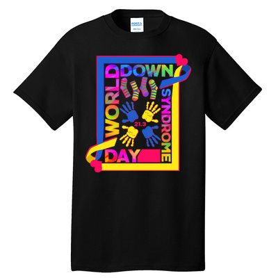 World Down Syndrome Day 21.3 Tall T-Shirt