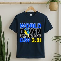 World Down Syndrome Day 3.12 T-Shirt