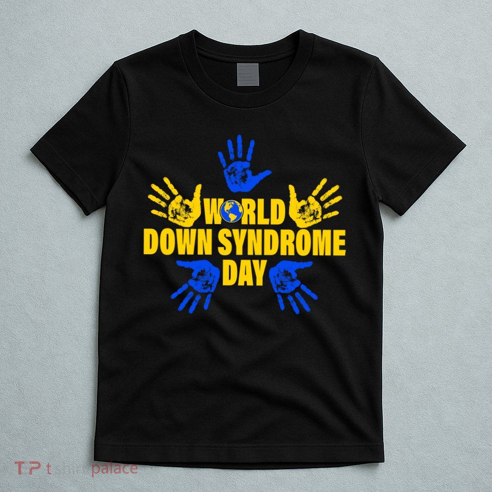 World Down Syndrome Day Hand Print T-Shirt