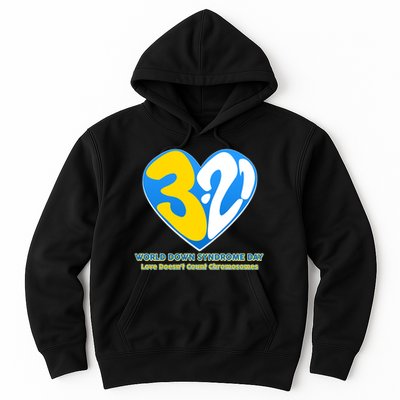 World Down Syndrome Day Love Doesn't Count Chromosomes Hoodie