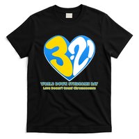 World Down Syndrome Day Love Doesn't Count Chromosomes T-Shirt