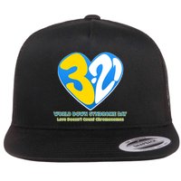 World Down Syndrome Day Love Doesn't Count Chromosomes Flat Bill Trucker Hat