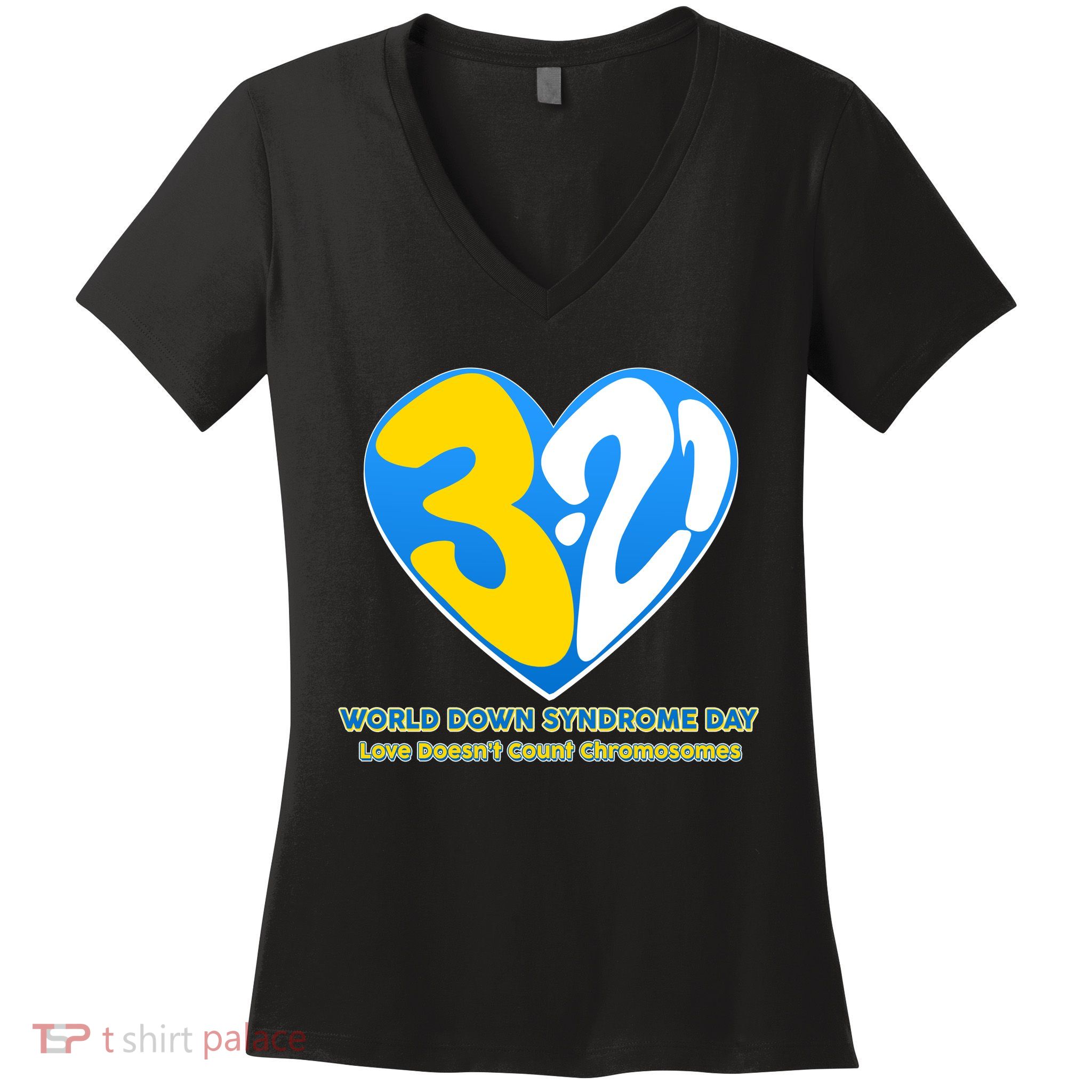 World Down Syndrome Day Love Doesn't Count Chromosomes Women's V-Neck T-Shirt