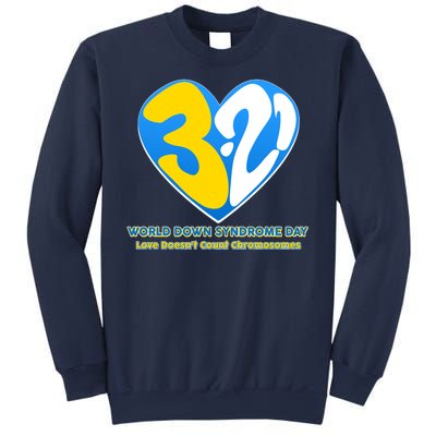 World Down Syndrome Day Love Doesn't Count Chromosomes Sweatshirt