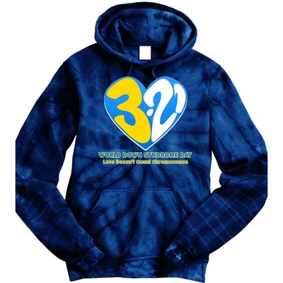 World Down Syndrome Day Love Doesn't Count Chromosomes Tie Dye Hoodie