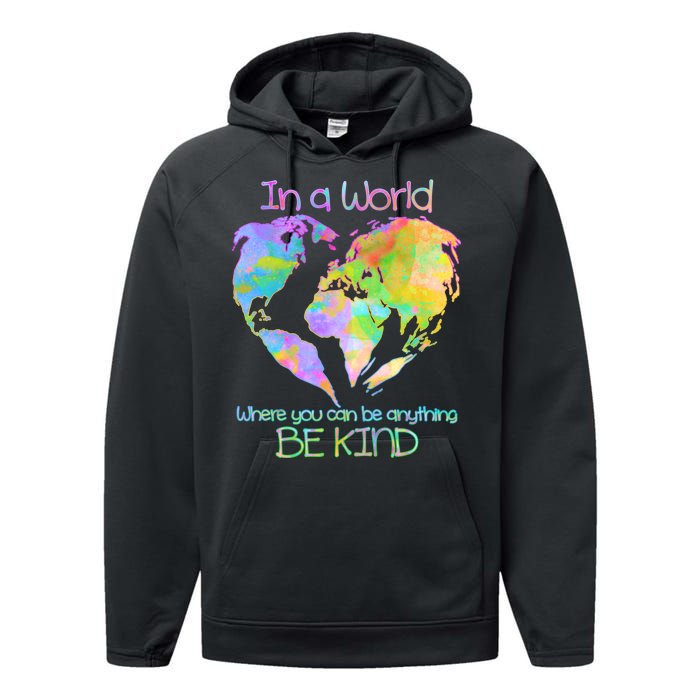 World Full Of Love Be Kind Performance Fleece Hoodie