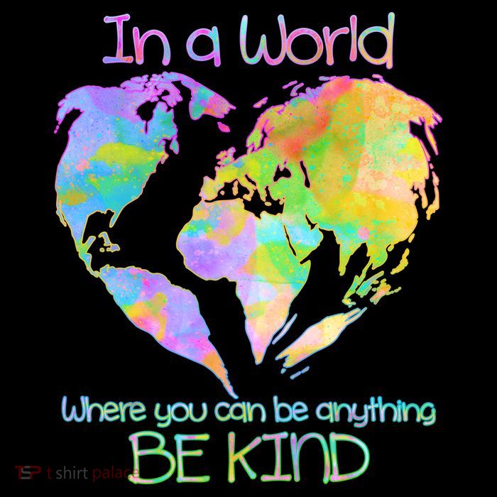 World Full Of Love Be Kind T-Shirt
