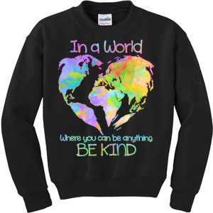 World Full Of Love Be Kind Kids Sweatshirt